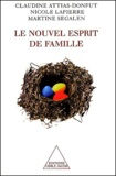 Nicole Lapierre et Claudine Attias-Donfut - Le Nouvel Esprit De Famille.