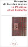  Anonyme - Université de tous les savoirs - Volume 16, La physique et les éléments.