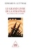 Edward Luttwak - Le Grand Livre De La Strategie. De La Paix Et De La Guerre.