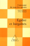 Yves Michaud - Egalité et inégalités.