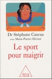 Stéphane Cascua - Le sport pour maigrir.