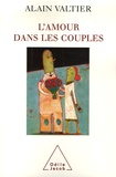 Alain Valtier - L'amour dans les couples.