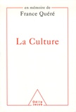 Jean-Pierre Chauveau - La Culture - En mémoire de France Quéré.