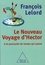 François Lelord - Le Nouveau Voyage d'Hector - A la poursuite du temps qui passe.