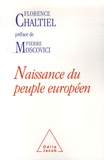 Florence Chaltiel - Naissance du peuple européen.