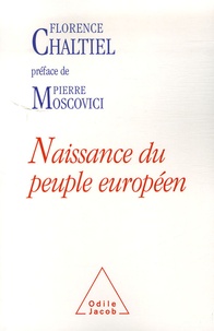 Florence Chaltiel - Naissance du peuple européen.