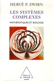 Hervé Zwirn - Les systèmes complexes - Mathématiques et biologie.
