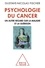 Gustave-Nicolas Fischer - Psychologie du cancer - Un autre regard sur la maladie et la guérison.