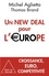 Michel Aglietta et Thomas Brand - Un New Deal pour l'Europe.