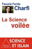 Faouzia Farida Charfi - La science voilée.
