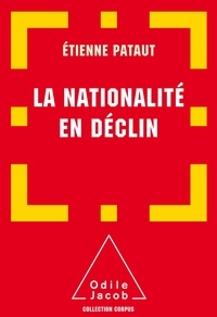 Etienne Pataut - La nationalité en déclin.