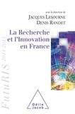 Jacques Lesourne et Denis Randet - La recherche et l'innovation en France - FutuRIS 2014-2015.
