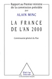 Alain Minc - La France de l'an 2000 - Rapport au Premier ministre de la commission présidée par Alain Minc.