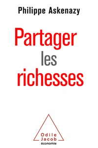 Philippe Askenazy - Partager les richesses.