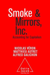 Nicolas Véron et Matthieu Autret - Smoke and Mirrors, Inc..