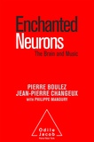 Pierre Boulez et Jean-Pierre Changeux - Enchanted Neurons - The Brain and Music.