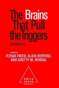 Itzhak Fried et Alain Berthoz -  - Syndrome E.