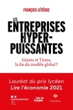 François Lévêque - Les entreprises hyperpuissantes - Géants et Titans, la fin du modèle global ?.