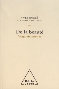 Yves Quéré - De la beauté - Vingt-six ariettes.
