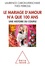 Yves Ferroul et Laurence Caron-Verschave - Le mariage d'amour n'a que 100 ans - Une histoire du couple.