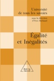 Yves Michaud - Égalité et inégalités - (Volume 10).