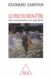 Edouard Zarifian - Le prix du bien-être - Psychotrophes et société.