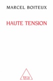 Marcel Boiteux - Haute tension.