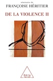 Françoise Héritier - De la violence - Tome 2.