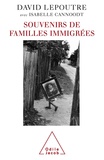 David Lepoutre - Souvenirs de familles immigrées.