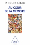 Jacques Ninio - Au coeur de la mémoire.