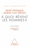 René Frydman et Muriel Flis-Trèves - À quoi rêvent les hommes ? - Gypsy VI.