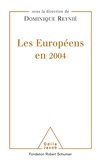 Dominique Reynié - Les Européens en 2004.