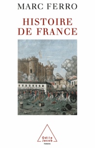 Marc Ferro - Histoire de France.