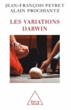 Jean-François Peyret et Alain Prochiantz - Variations Darwin (Les).