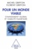 Michel Griffon et Florent Griffon - Pour un monde viable - Changement global et viabilité planétaire.