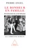 Pierre Angel - Le bonheur en famille - Psychologie de la vie familiale.
