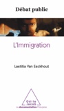 Laetitia VanEeckhout - Débat public : l'immigration.