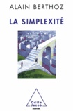Alain Berthoz - Simplexité (La).