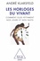 André Klarsfeld - Les horloges du vivant - Comment elles rythment nos jours et nos nuits.