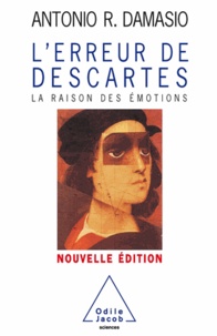 Antonio Damasio - Erreur de Descartes (L').