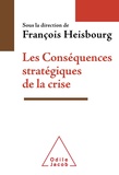 François Heisbourg - Les Conséquences stratégiques de la crise.