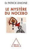 Patrick Lemoine - Mystère du nocebo (Le).