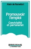 Alain de Romefort - Promouvoir l'emploi, convivialité et partenariat.