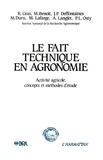  Anonyme - Le fait technique en agronomie - Activité agricole, concepts et méthodes d'étude.