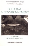  Ruralistes Français et Nicole Mathieu - Du rural à l'environnement - La question de la nature aujourd'hui.
