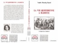 Sophie Blanchy - La Vie Quotidienne A Mayotte.