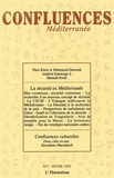 Bernard Ravenel - Confluences Méditerranée N° 2, hiver 1992 : La sécurité en Méditerranée.