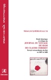 Michel Jacq-Hergouach - Etude historique et critique du journal du voyage de Siam de Claude Ceberet (envoyé extraordinaire du roi en 1687 et 1688).