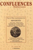 Alain Gresh - Confluences Méditerranée N° 4, automne 1992 : Face à lEtat, la permanence des minorités.