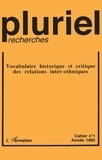 Pierre-Jean Simon - Pluriel-recherches N° 1/1993 : Vocabulaire historique et critique des relations inter-ethniques.